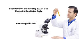 IISERB Project JRF Vacancy 2022 - MSc Chemistry Candidates Apply