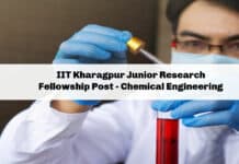 IIT Kharagpur Junior Research Fellowship Post - Chemical Engineering