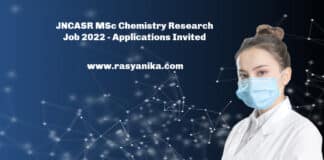 JNCASR MSc Chemistry Research Job 2022 - Applications Invited