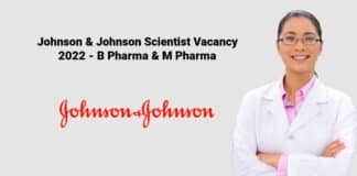 Johnson & Johnson Scientist Vacancy 2022 - B Pharma & M Pharma