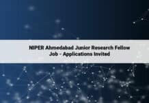 NIPER Ahmedabad Junior Research Fellow Job - Applications Invited