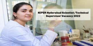 NIPER Hyderabad Scientist/Technical Supervisor Vacancy 2022