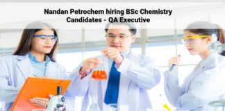 Nandan Petrochem hiring BSc Chemistry Candidates - QA Executive