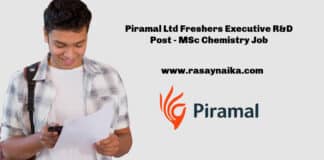 Piramal Ltd Freshers Executive R&D Post - MSc Chemistry Job