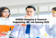 SPRERI Chemistry & Chemical Engineering JRF Job Opening 2022