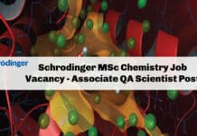 Schrodinger MSc Chemistry Job Vacancy - Associate QA Scientist Post