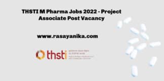 THSTI M Pharma Jobs 2022 - Project Associate Post Vacancy