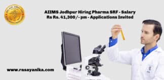 AIIMS Jodhpur Hiring Pharma SRF - Salary Rs Rs. 41,300/- pm - Applications Invited