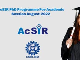 AcSIR PhD Programme For Academic Session August-2022