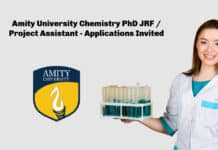 Amity University Chemistry PhD JRF / Project Assistant - Applications Invited