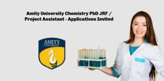 Amity University Chemistry PhD JRF / Project Assistant - Applications Invited