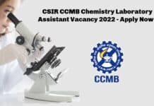 CSIR CCMB Chemistry Laboratory Assistant Vacancy 2022 - Apply Now !