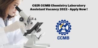CSIR CCMB Chemistry Laboratory Assistant Vacancy 2022 - Apply Now !