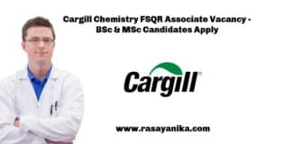 Cargill Chemistry FSQR Associate Vacancy - BSc & MSc Candidates Apply