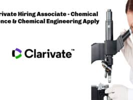 Clarivate Hiring Associate - Chemical Science & Chemical Engineering Apply