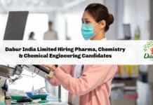 Dabur India Limited Hiring Pharma, Chemistry & Chemical Engineering Candidates