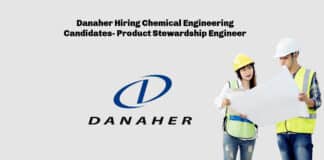 Danaher Hiring Chemical Engineering Candidates- Product Stewardship Engineer