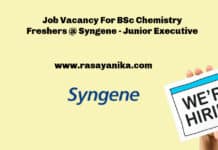 Job Vacancy For BSc Chemistry Freshers @ Syngene - Junior Executive