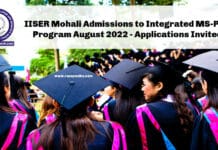 IISER Mohali Admissions to Integrated MS-PhD Program August 2022 - Applications Invited