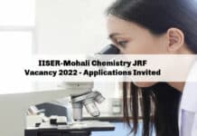 IISER-Mohali Chemistry JRF Vacancy 2022 - Applications Invited