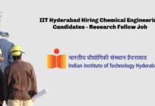 IIT Hyderabad Hiring Chemical Engineering Candidates - Research Fellow Job