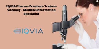IQVIA Pharma Freshers Trainee Vacancy - Medical Information Specialist