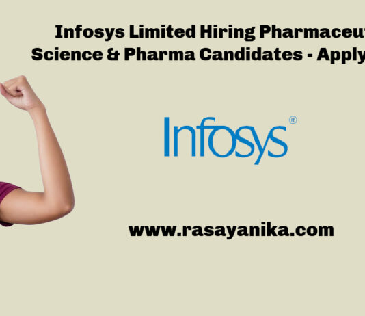 Infosys Limited Hiring Pharmaceutical Science & Pharma Candidates - Apply Online