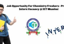 Job Opportunity For Chemistry Freshers - Project Intern Vacancy @ ICT Mumbai