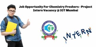Job Opportunity For Chemistry Freshers - Project Intern Vacancy @ ICT Mumbai