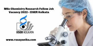 MSc Chemistry Research Fellow Job Vacancy 2022 - IISER Kolkata