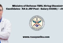 Ministry of Defense DRDO - TBRL Hiring Chemistry Candidates - RA & JRF Post - Salary 54000/- +HRA pm