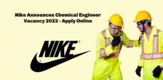 Nike Announces Chemical Engineer Vacancy 2022 - Apply Online