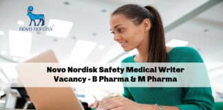 Novo Nordisk Safety Medical Writer Vacancy - B Pharma & M Pharma