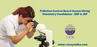Pollution Control Board Assam Hiring Chemistry Candidates - SRF & JRF