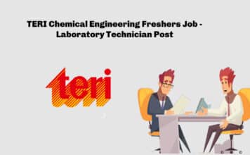 TERI Chemical Engineering Freshers Job – Laboratory Technician Post TERI Chemical Engineering Freshers Job - Laboratory Technician Post