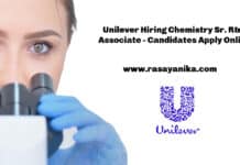 Unilever Hiring Chemistry Sr. R&D Associate - Candidates Apply Online