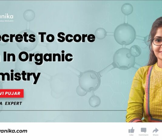 CSIR NET Organic Chemistry Tips - Top 10 Secrets To Score High in CSIR NET Chemical Science Exam