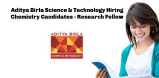 Aditya Birla Science & Technology Hiring Chemistry Candidates - Research Fellow