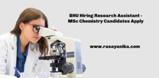 BHU Hiring Research Assistant - MSc Chemistry Candidates Apply