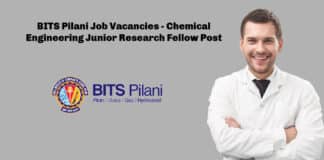 BITS Pilani Job Vacancies - Chemical Engineering Junior Research Fellow Post
