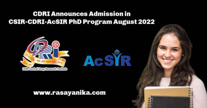 CDRI Announces Admission in CSIR-CDRI-AcSIR PhD Program August 2022