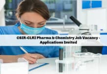 CSIR-CLRI Pharma & Chemistry Job Vacancy - Applications Invited