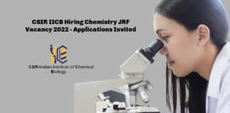 CSIR IICB Hiring Chemistry JRF Vacancy 2022 - Applications Invited