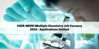 CSIR-NEERI Multiple Chemistry Job Vacancy 2022 - Applications Invited