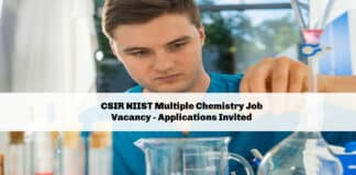 CSIR NIIST Multiple Chemistry Job Vacancy - Applications Invited