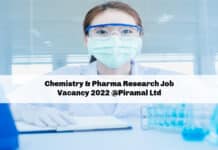 Chemistry & Pharma Research Job Vacancy 2022 @Piramal Ltd