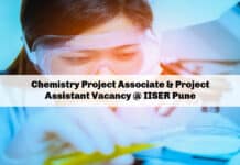 Chemistry Project Associate & Project Assistant Vacancy @ IISER Pune