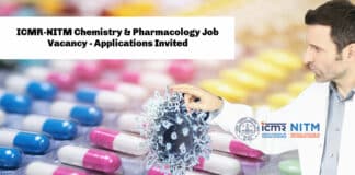 ICMR-NITM Chemistry & Pharmacology Job Vacancy - Applications Invited