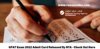 GPAT Exam 2022 Admit Card Released By NTA - Check Out Here How to Download