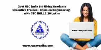Govt NLC India Ltd Hiring Graduate Executive Trainee - Chemical Engineering - with CTC INR.12.20 Lakhs